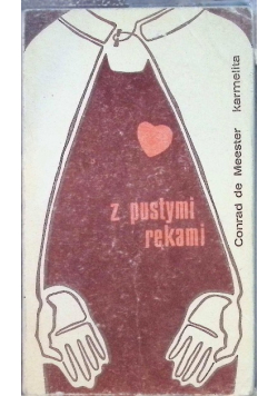 Z pustymi rękami