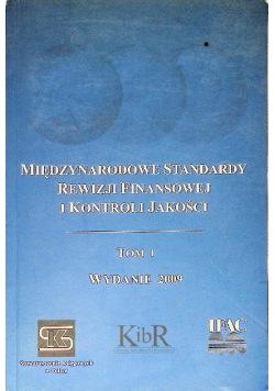 Międzynarodowe Standardy Rewizji Finansowej I Kontroli Jakości Tom I