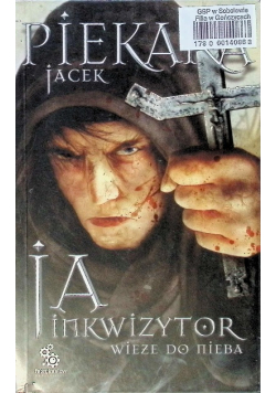 Ja Inkwizytor Wieże do nieba