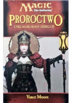 Proroctwo cykl maskarady