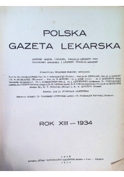 Polska Gazeta Lekarska Rok XIII Nr 1 do 52 1934 r.