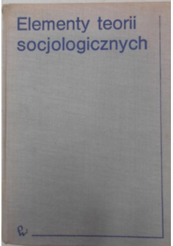 Elementy teorii socjologicznych