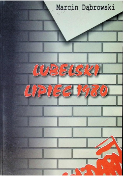 Lubelski lipiec 1980