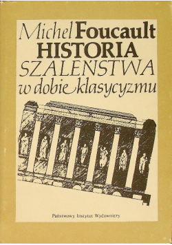 Historia Szaleństwa w dobie klasycyzmu