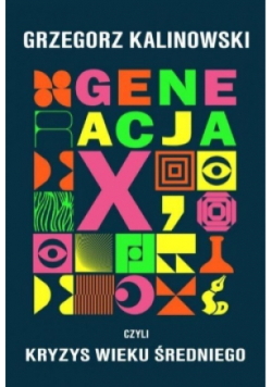 Generacja X Kryzys wieku średniego