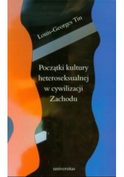 Początki kultury heteroseksualnej w cywilizacji Zachodu
