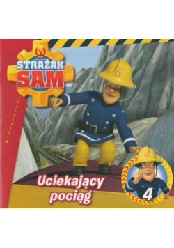Strażak Sam 4. Uciekający pociąg