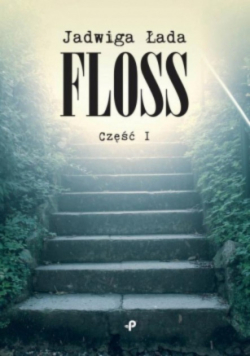 Floss cz I - Jadwiga Łada