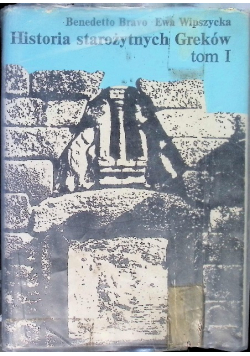 Historia starożytnych Greków Tom 1