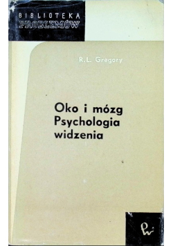 Oko i mózg Psychologia widzenia