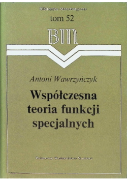 Współczesna teoria funkcji specjalnych