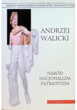 Naród Nacjonalizm Patriotyzm Tom I