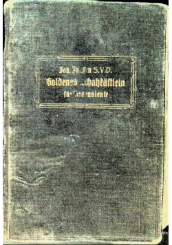 Goldenes Schatzkastlein Fur Ordensleute Betrachtungen Auf Die Vornehmsten 1908 r.
