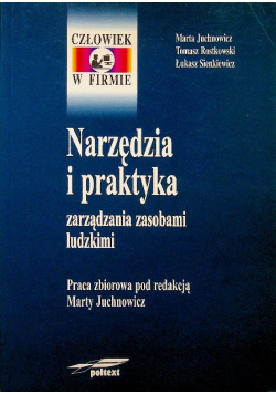 Narzędzia i praktyka zarządzania zasobami ludzkimi