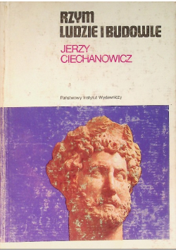Rzym ludzie i budowle