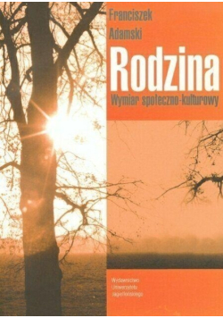 Rodzina Wymiar społeczno-kulturowy
