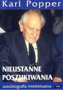 Nieustanne poszukiwania Autobiografia intelektualna