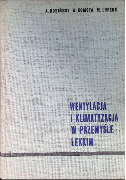 Wentylacja klimatyzacja i odpylanie w przemyśle lekkim