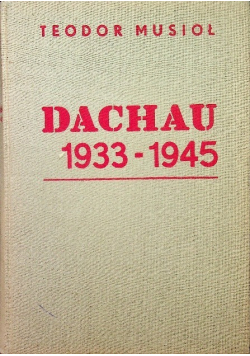 Dachau 1933-1945