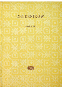 Chlebnikow Poezje