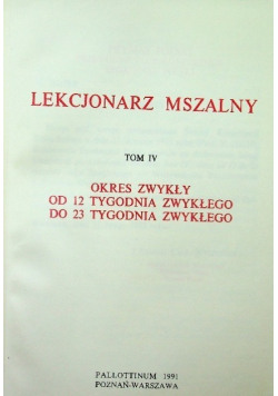 Lekcjonarz mszalny Tom IV