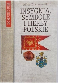 Insygnia symbole i herby Polskie