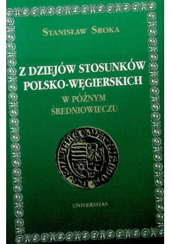 Z dziejów stosunków Polsko  Węgierskich