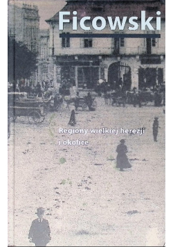 Regiony wielkiej herezji i okolice