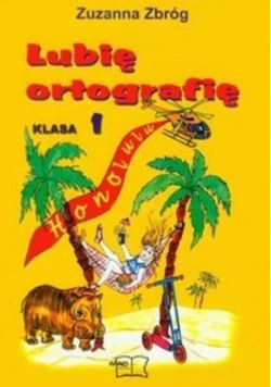 Lubię ortografię 1 zeszyt ćwiczeń