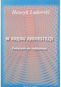 W kręgu radiestezji
