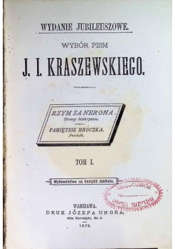 Wybór pism J. I. Kraszewskiego Rzym za Nerona Tom 1