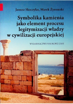 Symbolika kamienia jako element procesu