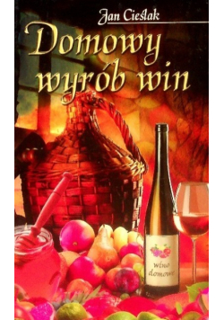 Domowy wyrób win