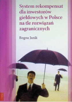 System rekompensat dla inwestorów giełdowych w Polsce na tle rozwiązań zagranicznych