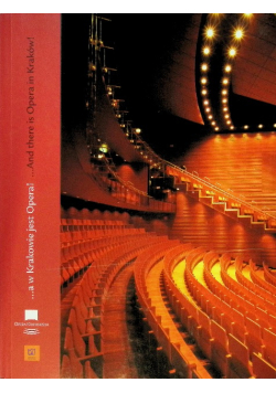 A w Krakowie jest Opera