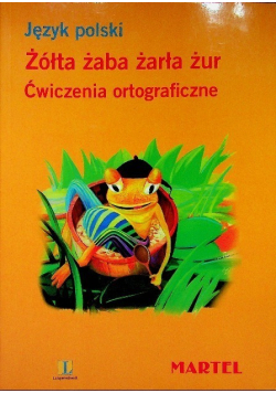 Język Polski Żólta żaba żarła żur
