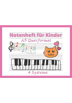 Notenheft fur Kinder