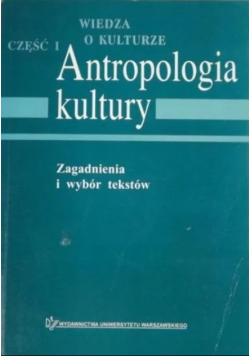 Antropologia kultury Część 1
