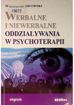 Werbalne i niewerbalne oddziaływania w psychoterapii