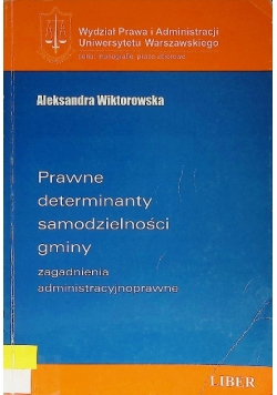 Prawne determinanty samodzielności gminy