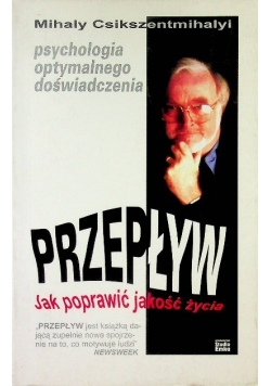 Przepływ Jak poprawić jakość życia