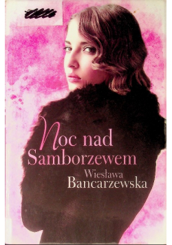 Noc nad Samborzewem
