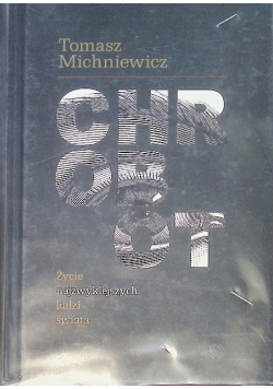 Chrobot Życie najzwyklejszych ludzi świata