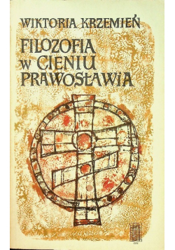 Filozofia w cieniu prawosławia