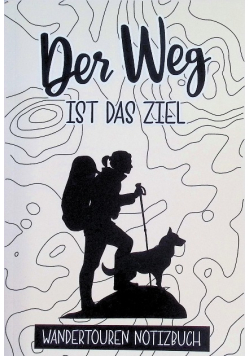 Der Weg ist das ziel