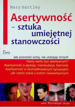 Asertywność sztuka umiejętnej stanowczości