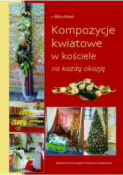 Kompozycje kwiatowe w kościele na każdą okazję