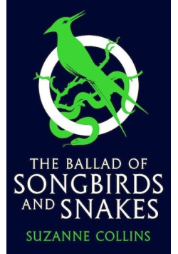 The Ballad of Songbirds and Snakes