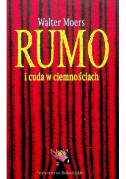 Rumo i cuda w ciemnościach