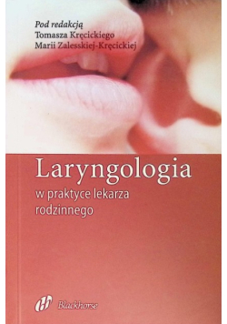 Laryngologia w praktyce lekarza rodzinnego